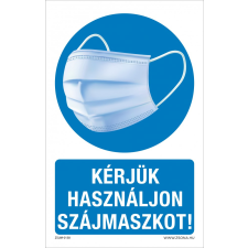 ZSONA DEKOR Kérjük használjon szájmaszkot! Műanyag tábla 160x100 mm információs címke