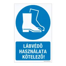 ZSONA DEKOR Lábvédő használata kötelező! Műanyag tábla 160x250 mm információs címke