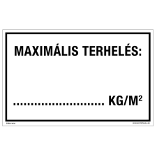 ZSONA DEKOR Maximális terhelés Öntapadós matrica 320x500 mm információs címke