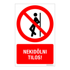 ZSONA DEKOR Nekidőlni tilos! Öntapadós matrica 160x250 mm információs címke