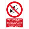ZSONA DEKOR Oxigén palackhoz olajos kézzel hozzányúlni tilos! Öntapadós matrica 320x500 mm