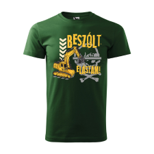 ZSONA DEKOR Póló Beszólt elástam! mintával - Zöld XL méretben egyedi ajándék