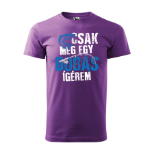 ZSONA DEKOR Póló Csak még egy dobás mintával - Lila M méretben egyedi ajándék