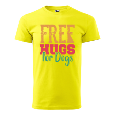 ZSONA DEKOR Póló Free hugs for dog mintával - Sárga S méretben egyedi ajándék
