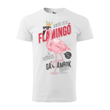 ZSONA DEKOR Póló Legyél te is flamingó mintával - Fehér S méretben egyedi ajándék