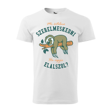 ZSONA DEKOR Póló Mi értelme szerelmeskedni mintával - Fehér S méretben ajándéktárgy