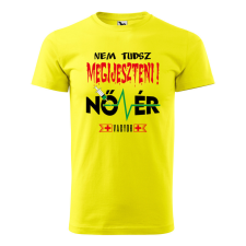ZSONA DEKOR Póló Nem tudsz megijeszteni nővér vagyok mintával - Sárga L méretben egyedi ajándék