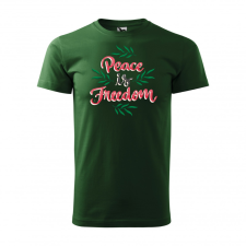 ZSONA DEKOR Póló Peace is freedom mintával - Zöld XXXL méretben egyedi ajándék