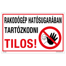 ZSONA DEKOR Rakodógép hatósugarában tartózkodni tilos! Műanyag tábla 160x250 mm információs címke