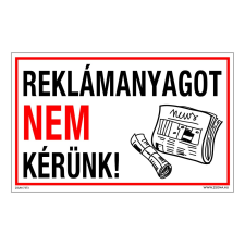 ZSONA DEKOR Reklámanyagot nem kérünk! Műanyag tábla 320x500 mm információs címke