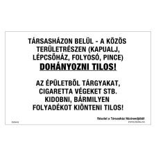 ZSONA DEKOR Társasházon belül dohányozni tilos! Alumínium tábla 160x250 mm információs címke