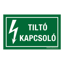 ZSONA DEKOR Tiltó kapcsoló Műanyag tábla 320x500 mm információs címke