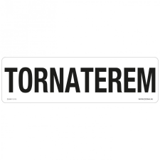 ZSONA DEKOR Tornaterem Műanyag tábla 250x80 mm információs címke