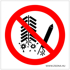 ZSONA DEKOR Tűzijáték használata tilos! Öntapadós matrica 150x150 mm információs címke