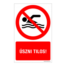ZSONA DEKOR Úszni tilos! Alumínium tábla 160x250 mm információs címke