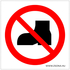ZSONA DEKOR Védőlábbelivel belépni tilos! Műanyag tábla 100x100 mm információs címke