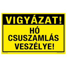ZSONA DEKOR Vigyázat! Hó csuszamlás veszélye! fekvő Öntapadós matrica 320x500 mm információs címke