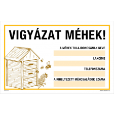 ZSONA DEKOR Vigyázat, méhek! Műanyag tábla 160x250 mm információs címke