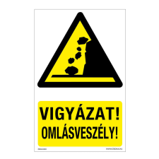 ZSONA DEKOR Vigyázat! Omlásveszély! Öntapadós matrica 100x160 mm információs címke
