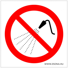 ZSONA DEKOR Vízzel locsolni tilos! Műanyag tábla 200x200 mm információs címke
