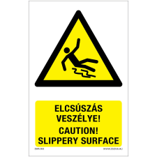 Zsona Elcsúszás veszélye Öntapadós matrica 160x250 mm információs címke