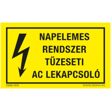Zsona Napelemes rendszer tűzeseti AC lekapcsoló Műanyag tábla 320x500 mm információs címke